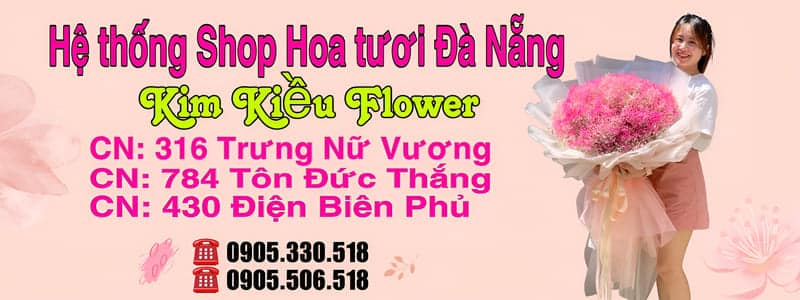 TOP 11 Shop hoa tươi Đà Nẵng uy tín 17 kim kieu flower da dang